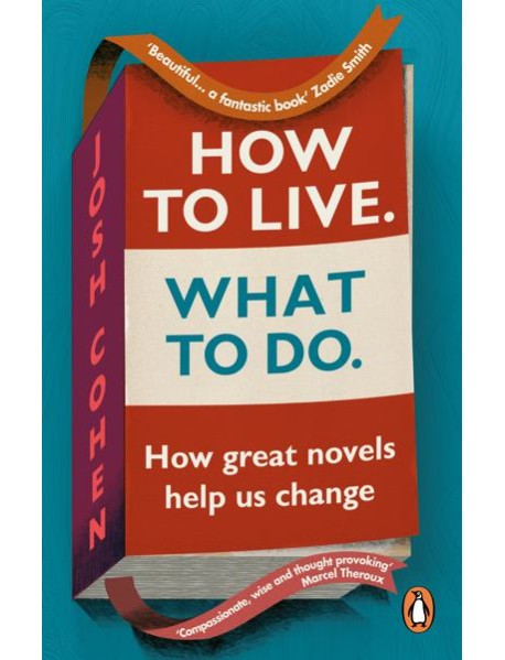 How to Live What To Do