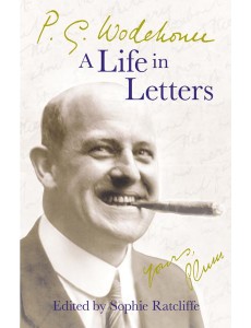 PG Wodehouse A Life in Letters