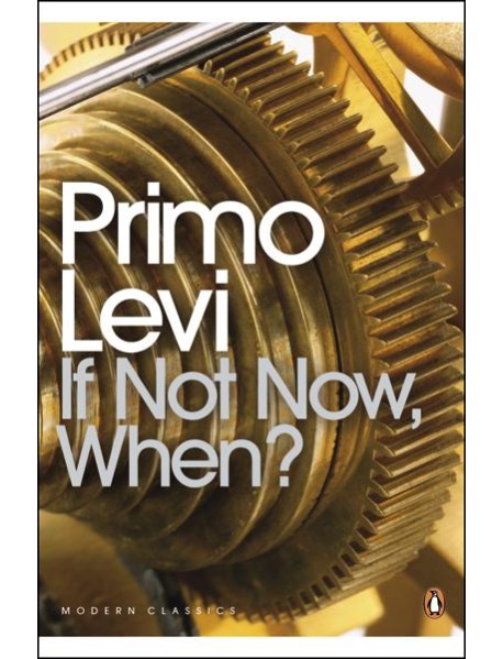 If Not Now When
