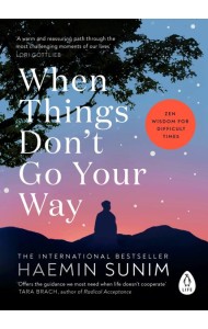 When Things Dont Go Your Way