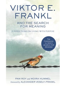 Viktor E Frankl and the Search for Mean