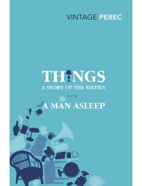 Things A Story of the Sixties with A Ma