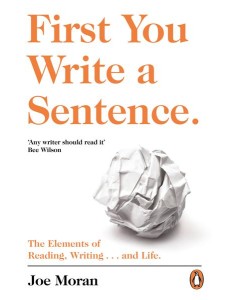 First You Write a Sentence First You Write a Sentence