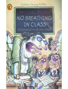 No Breathing in Class No Breathing in Class