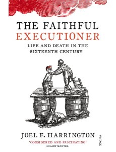 The Faithful Executioner