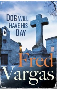 Dog Will Have His Day