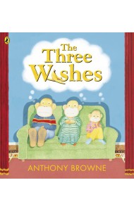 The Three Wishes
