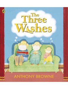 The Three Wishes