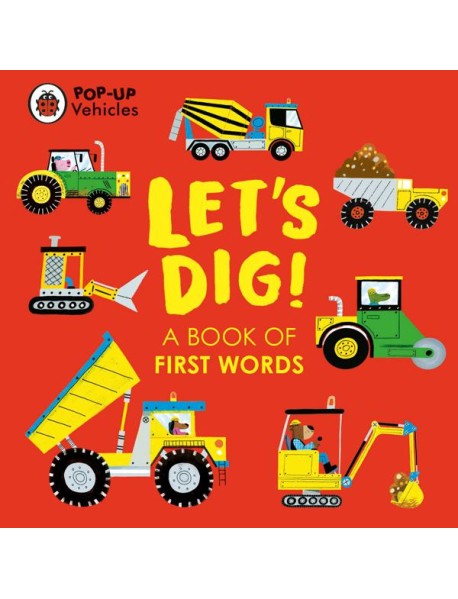 PopUp Vehicles Lets Dig