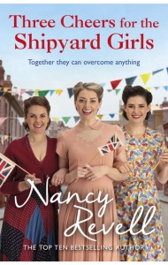 Three Cheers for the Shipyard Girls