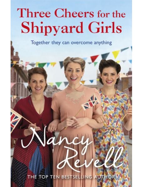 Three Cheers for the Shipyard Girls