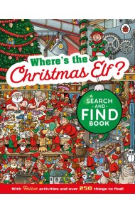 Wheres the Christmas Elf A Festive Sear