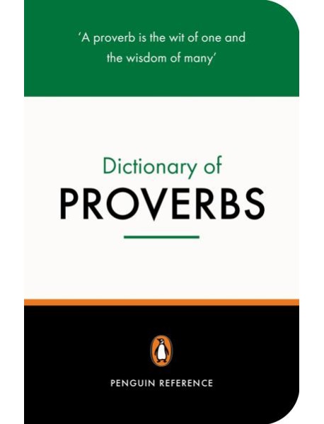 The Penguin Dictionary of Proverbs