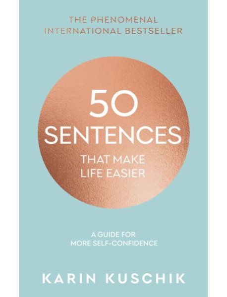 50 Sentences That Make Life Easier
