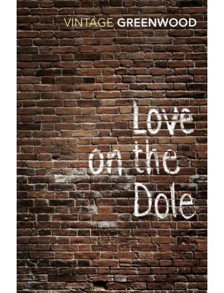 Love On The Dole