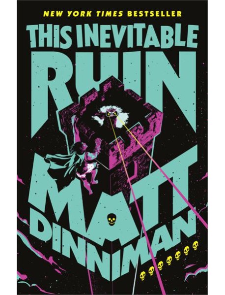 This Inevitable Ruin