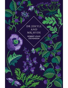 Dr Jekyll and Mr Hyde and Other Stories