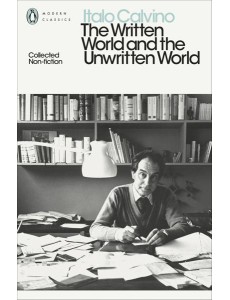 The Written World and the Unwritten Worl