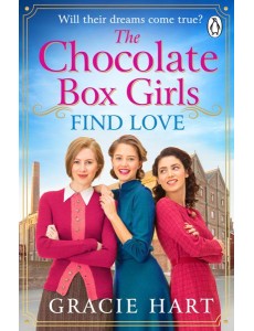 The Chocolate Box Girls Find Love