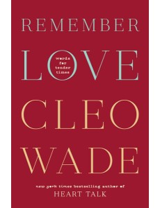 Remember Love