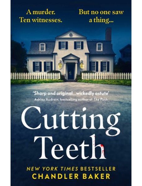 Cutting Teeth