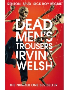 Dead Mens Trousers Dead Mens Trousers