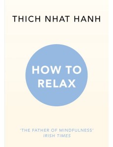 How to Relax How to Relax