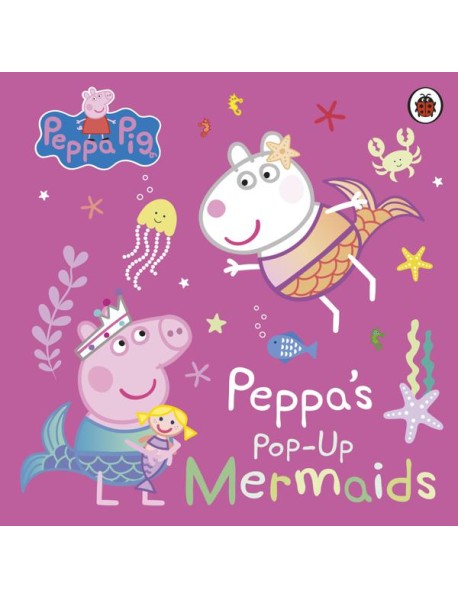 Peppa Pig Peppas PopUp Mermaids