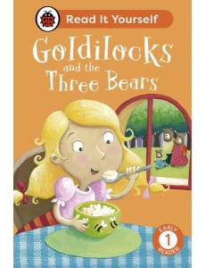Goldilocks and the Three Bears Read It
