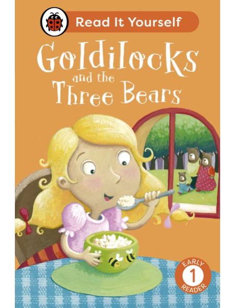 Goldilocks and the Three Bears Read It