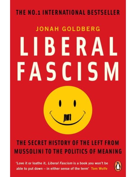 Liberal Fascism