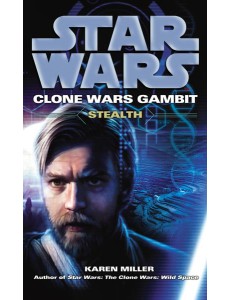 Star Wars Clone Wars Gambit Stealth Star Wars Clone Wars Gambit Stealth