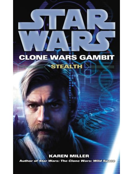 Star Wars Clone Wars Gambit Stealth