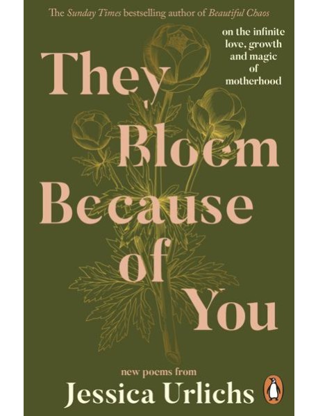They Bloom Because of You