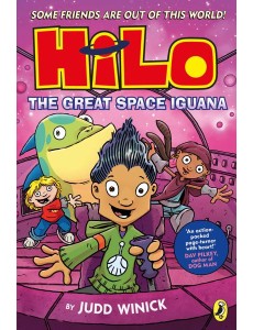 Hilo The Great Space Iguana