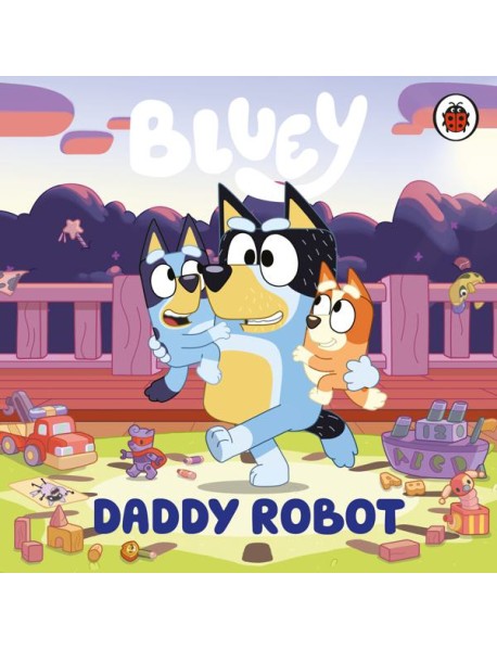 Bluey Daddy Robot