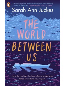 The World Between Us