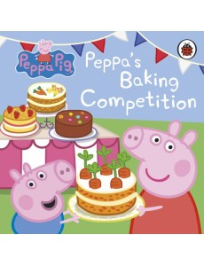 Peppa Pig Peppas Baking Competition