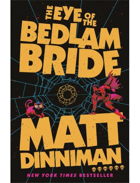 The Eye of the Bedlam Bride