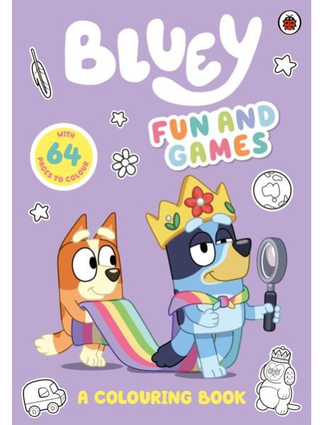 Bluey Fun and Games A Colouring Book