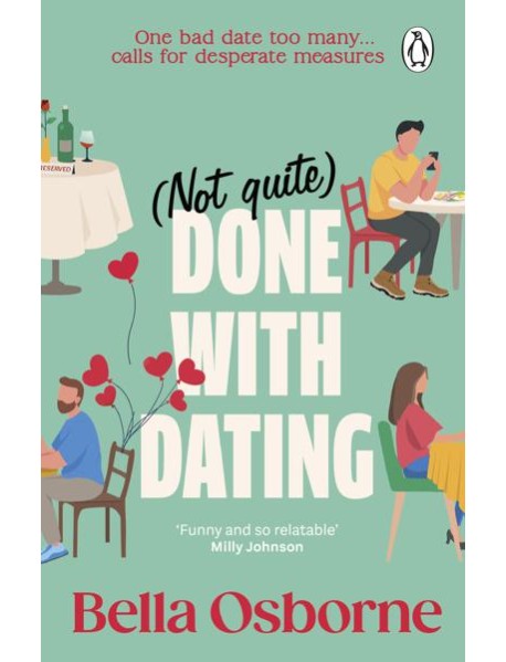 Not Quite Done with Dating