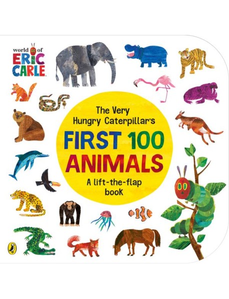 The Very Hungry Caterpillars First 100 A