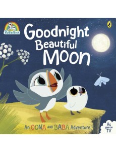 Puffin Rock Goodnight Beautiful Moon Puffin Rock Goodnight Beautiful Moon