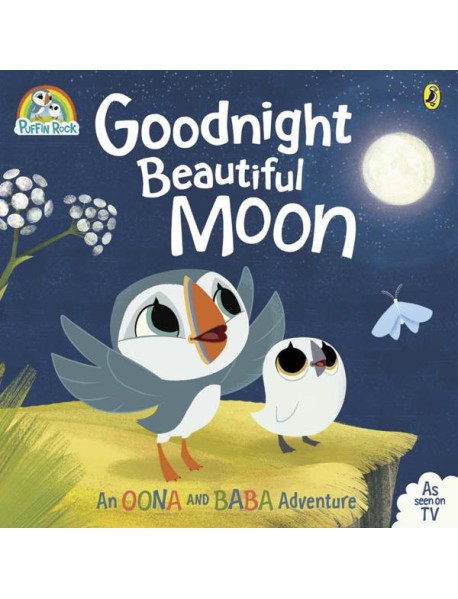 Puffin Rock Goodnight Beautiful Moon