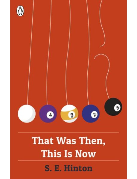 That Was Then This Is Now