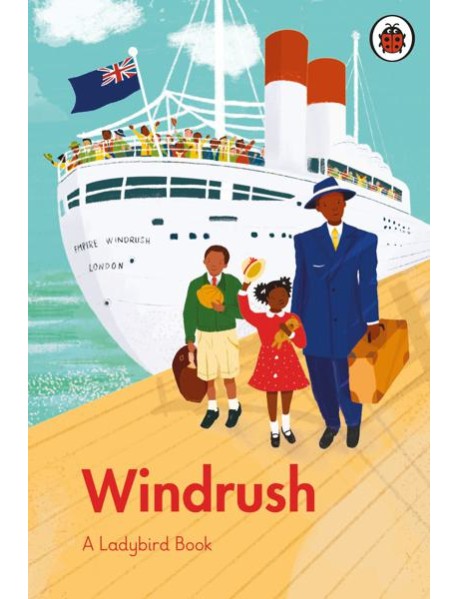 A Ladybird Book Windrush