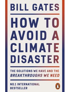 How to Avoid a Climate Disaster