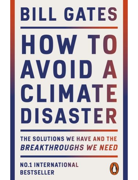 How to Avoid a Climate Disaster