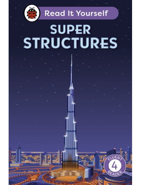Super Structures Read It Yourself Lev