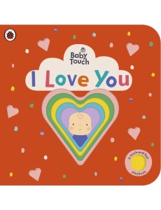 Baby Touch I Love You